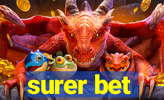 surer bet